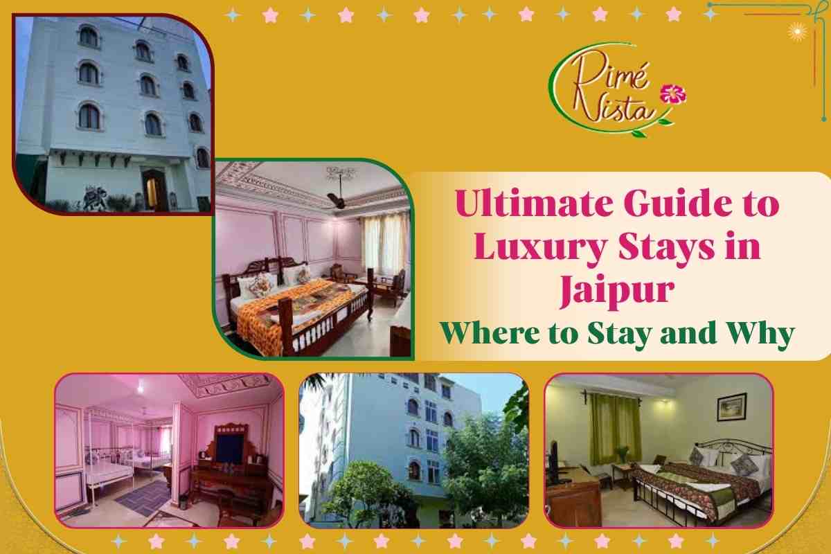 Luxury Stays in Jaipur