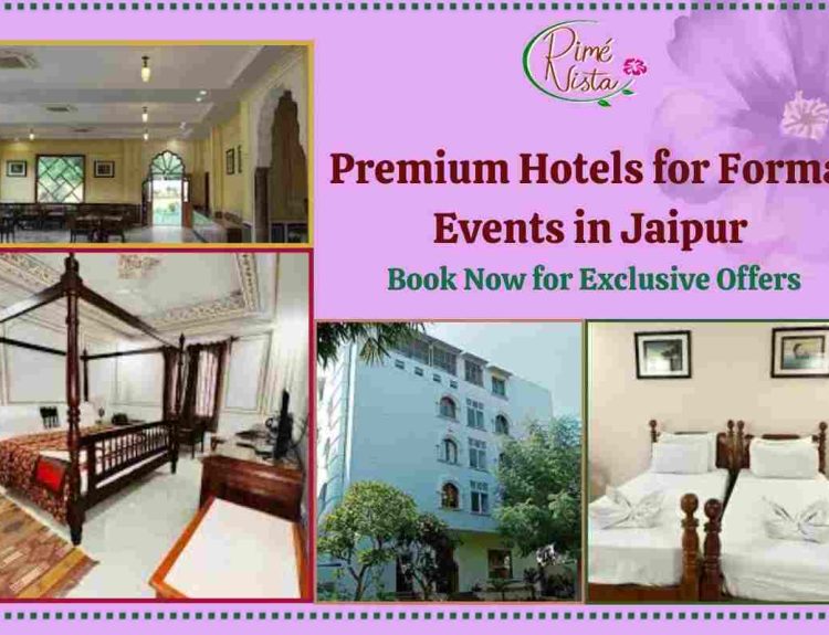 Hotels for Formal Events in Jaipur