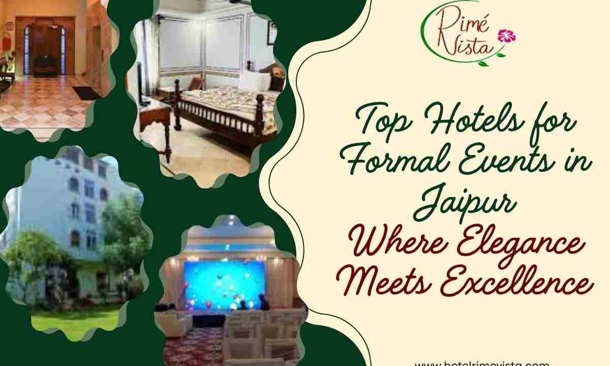 Hotels for Formal Events in Jaipur