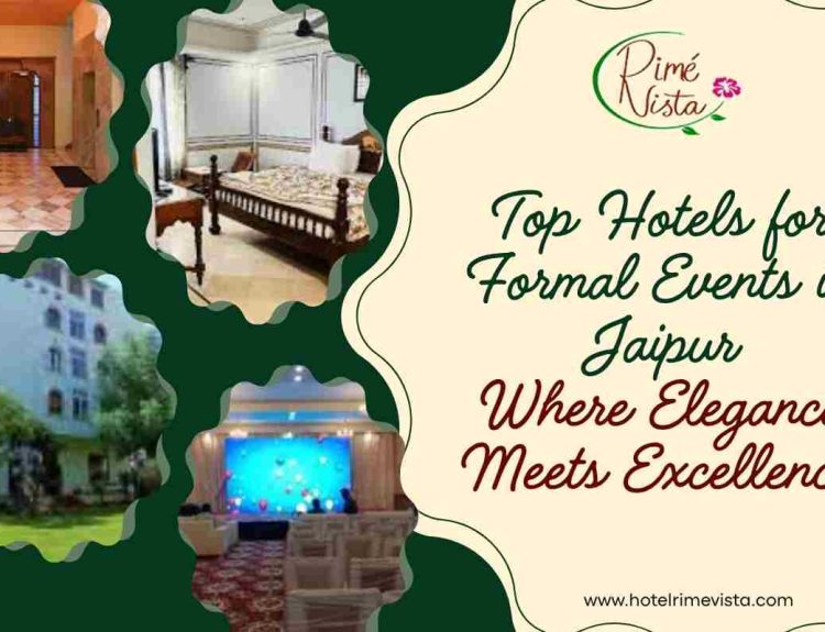 Hotels for Formal Events in Jaipur