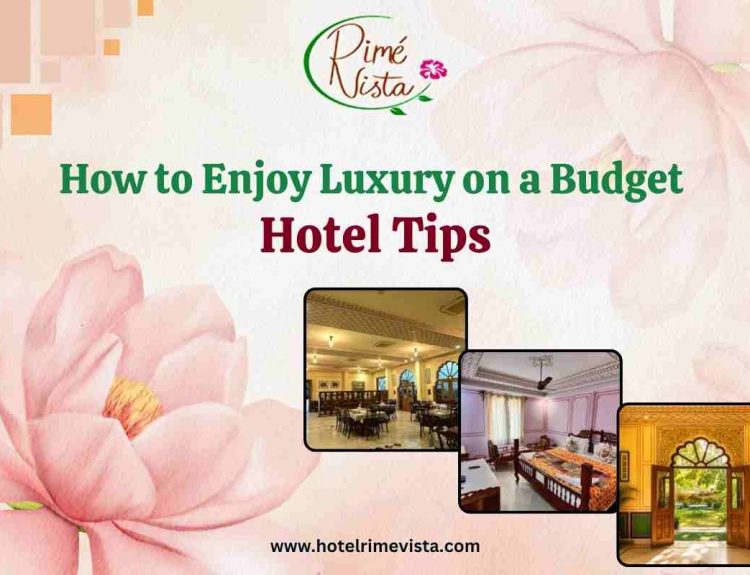 Jaipur Affordable Luxury Hotel