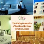 The Rising Popularity of Boutique Heritage Hotels in Jaipur