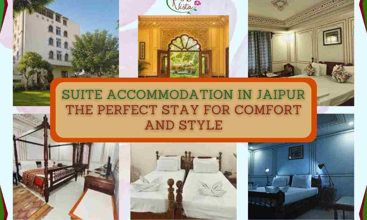 Suite Accommodation in Jaipur