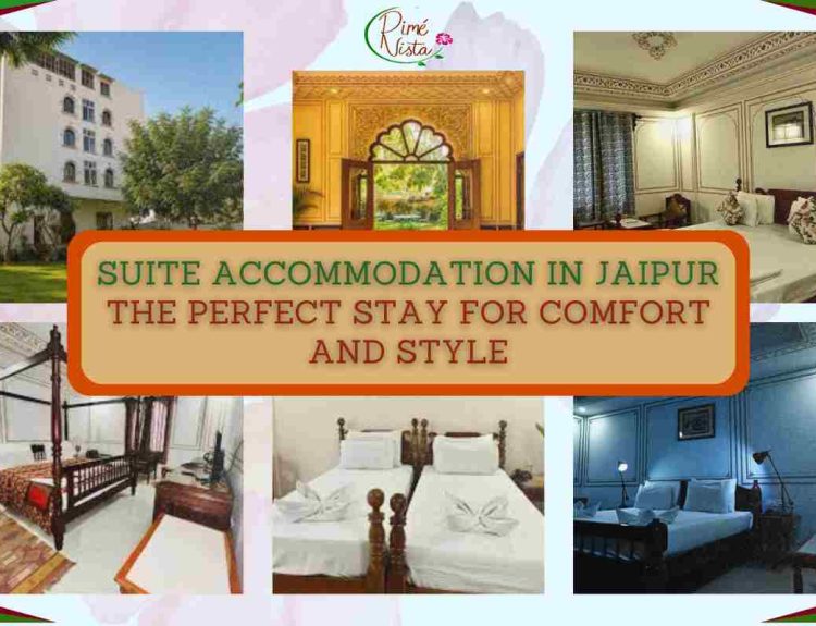 Suite Accommodation in Jaipur