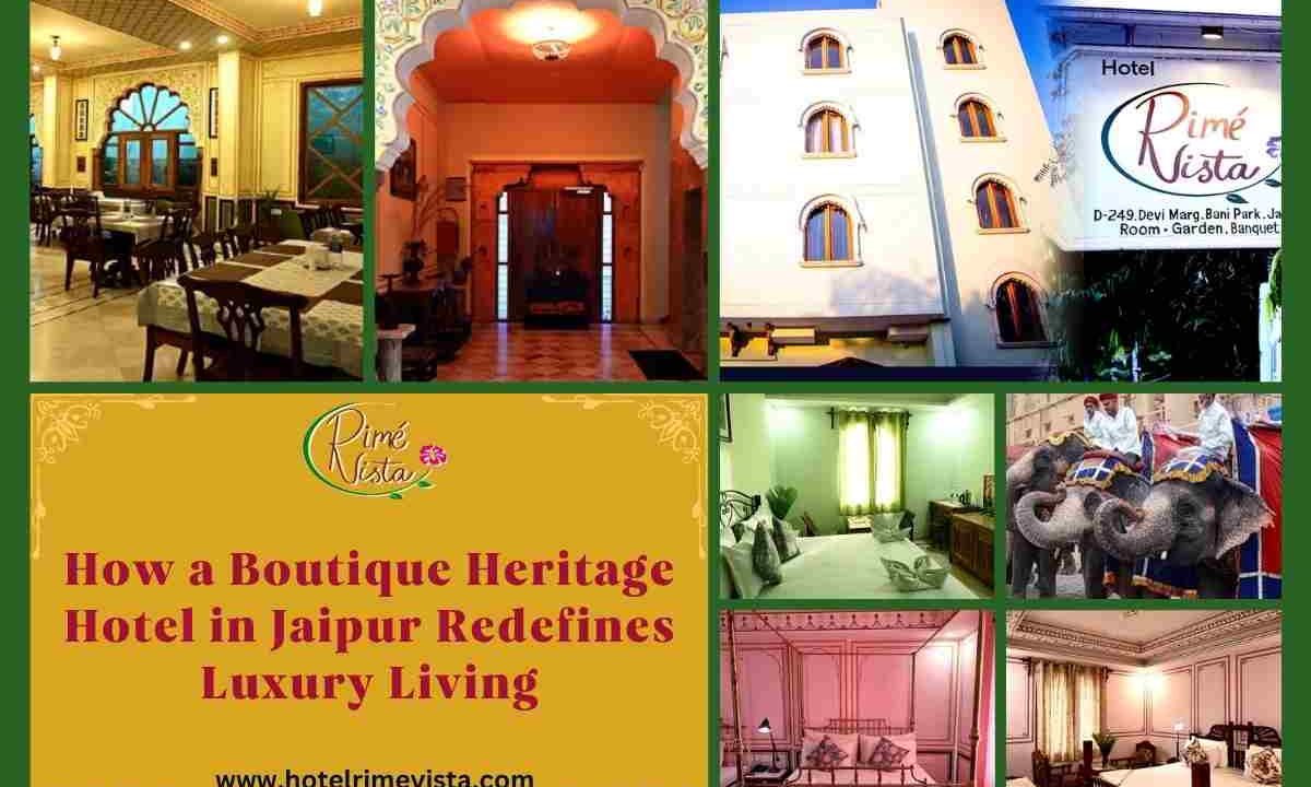 How a Boutique Heritage Hotel in Jaipur Redefines Luxury Living