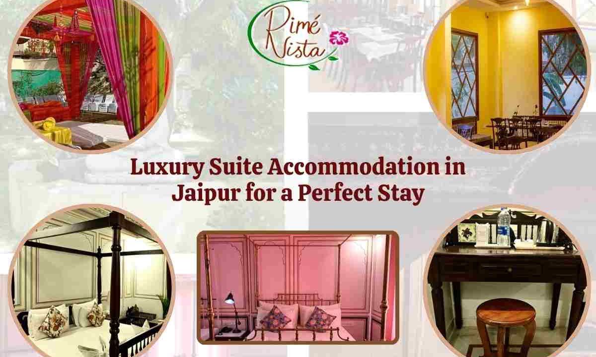 Suite Accommodation in Jaipur