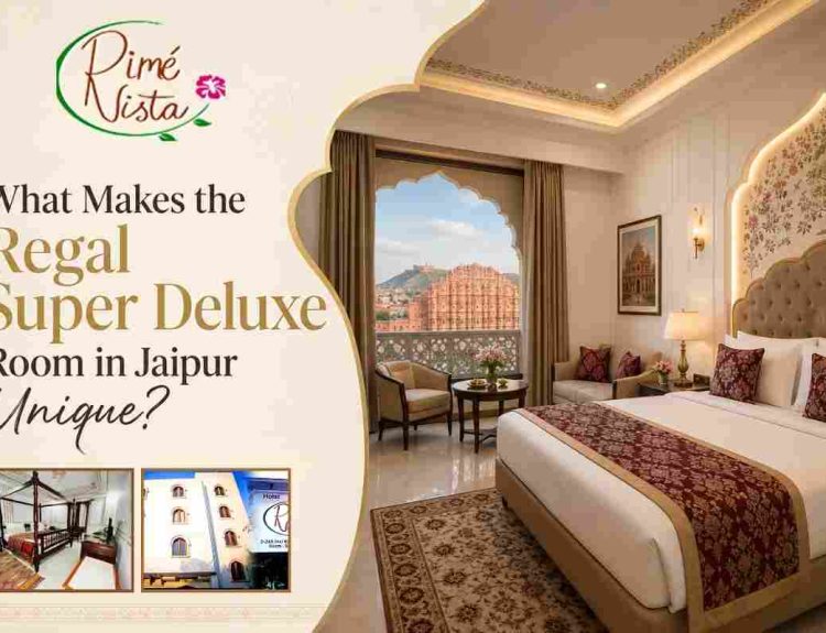 Regal Super Deluxe Room in Jaipur