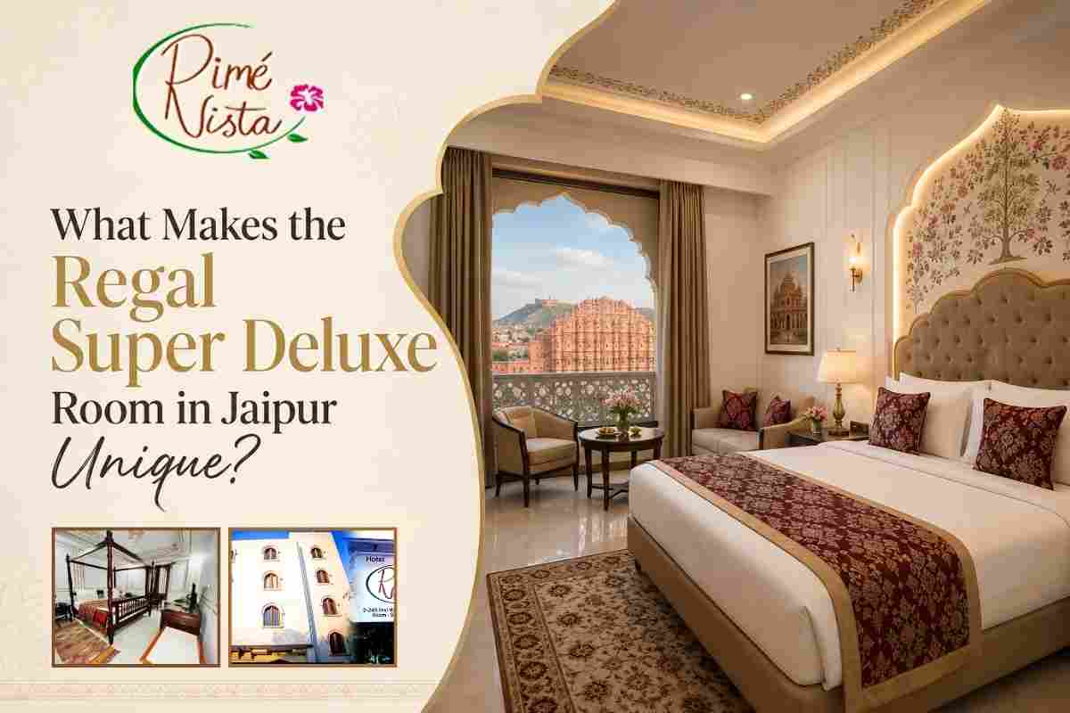 Regal Super Deluxe Room in Jaipur